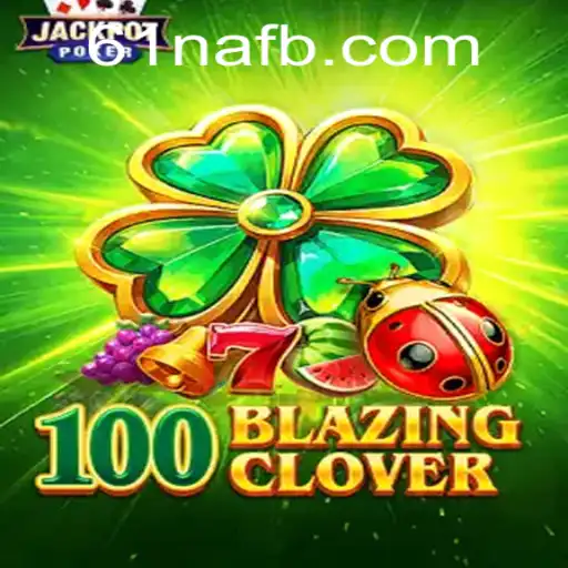 Explorando o Envolvente Mundo de 100BlazingClover: Regras e Estratégias